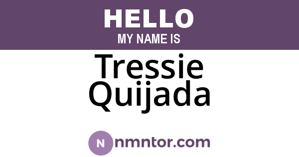 Tressie Quijada
