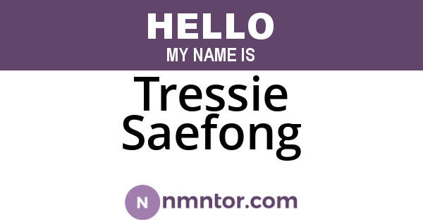 Tressie Saefong