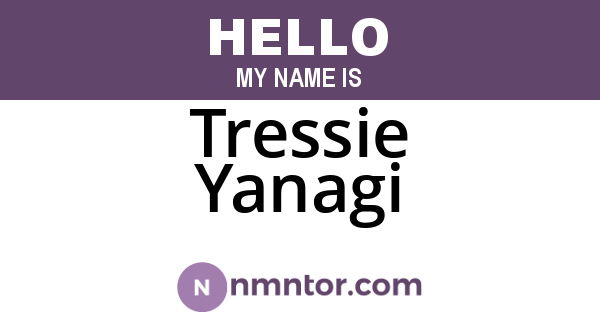 Tressie Yanagi