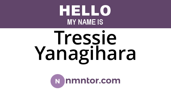 Tressie Yanagihara
