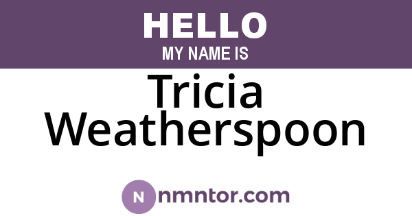 Tricia Weatherspoon