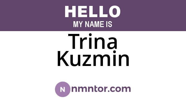 Trina Kuzmin