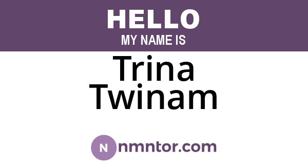 Trina Twinam