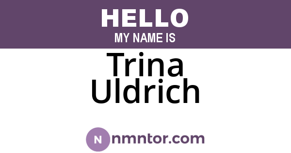 Trina Uldrich