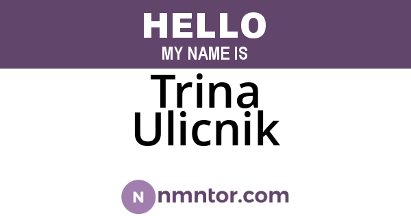Trina Ulicnik