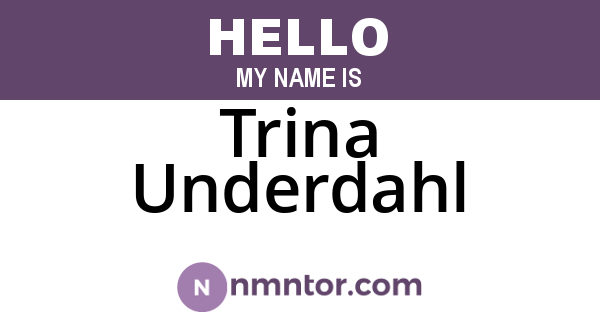 Trina Underdahl