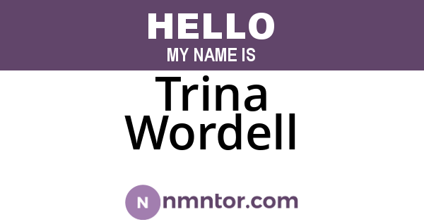 Trina Wordell