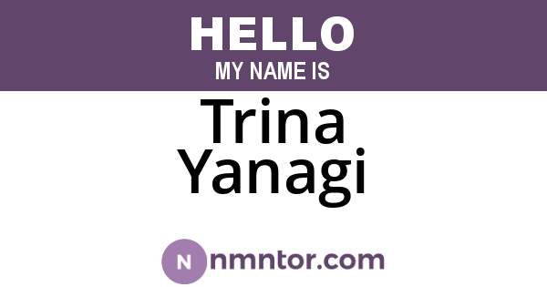 Trina Yanagi