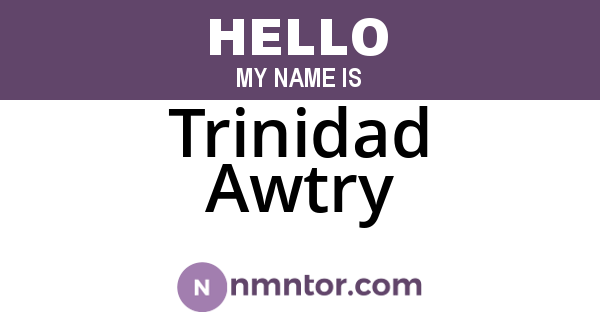 Trinidad Awtry