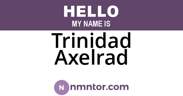 Trinidad Axelrad