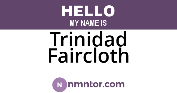 Trinidad Faircloth