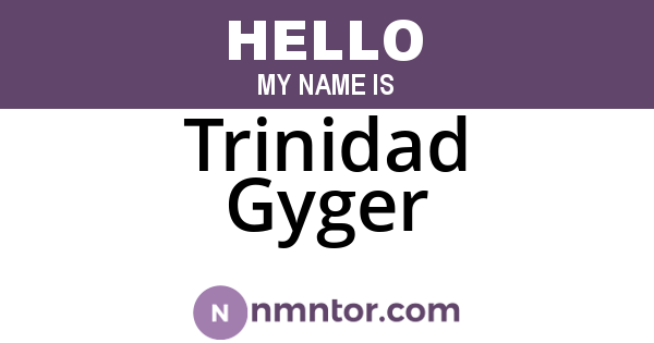 Trinidad Gyger