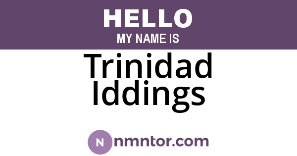 Trinidad Iddings