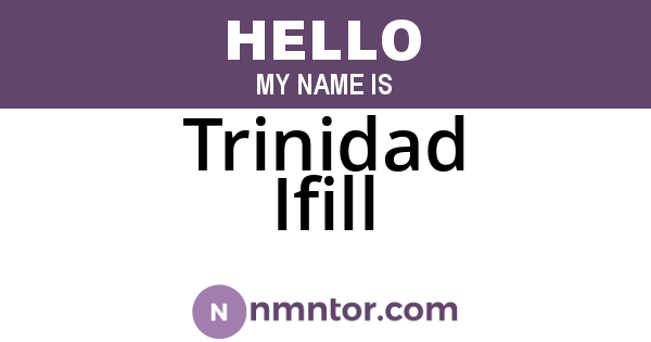 Trinidad Ifill