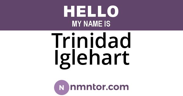 Trinidad Iglehart