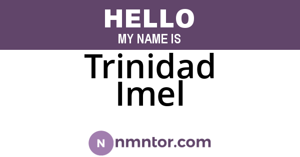 Trinidad Imel