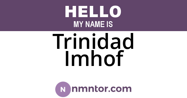 Trinidad Imhof