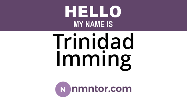 Trinidad Imming