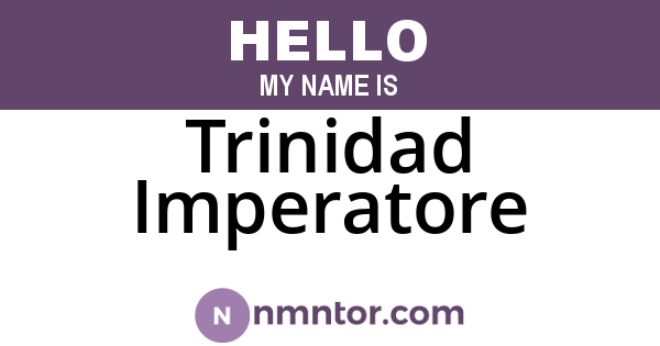 Trinidad Imperatore