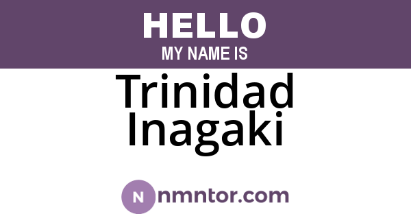 Trinidad Inagaki