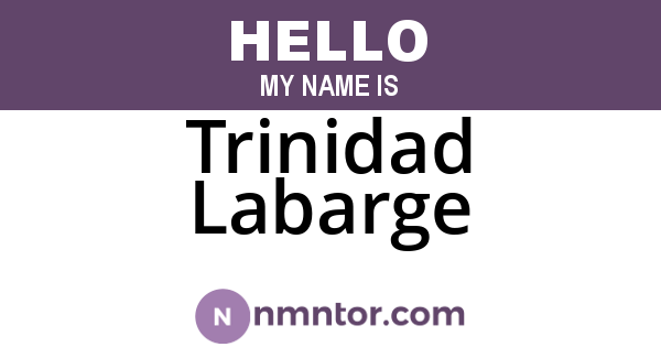Trinidad Labarge