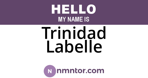 Trinidad Labelle