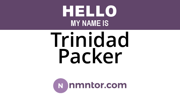 Trinidad Packer