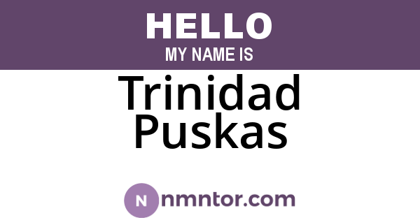Trinidad Puskas