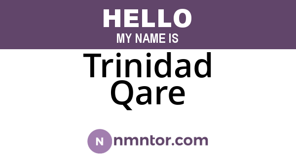 Trinidad Qare