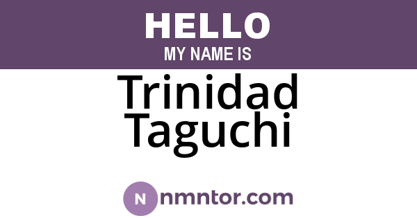 Trinidad Taguchi