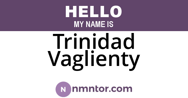 Trinidad Vaglienty