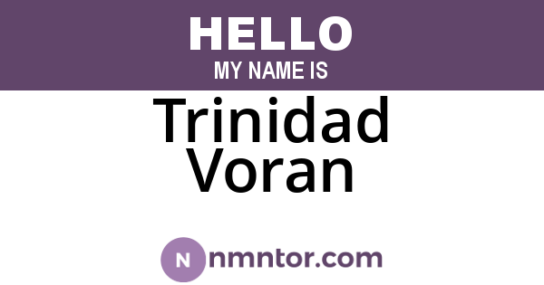 Trinidad Voran