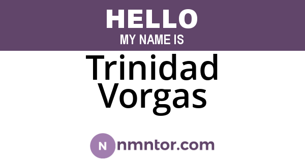Trinidad Vorgas