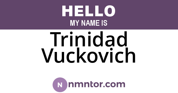 Trinidad Vuckovich