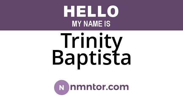 Trinity Baptista