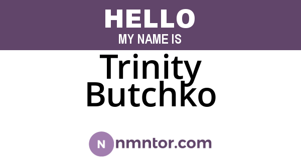 Trinity Butchko