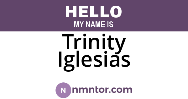 Trinity Iglesias