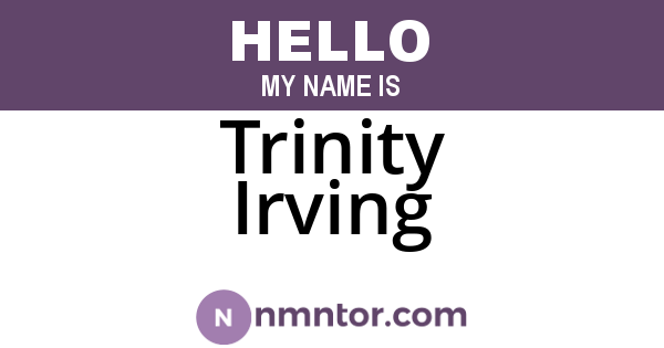 Trinity Irving