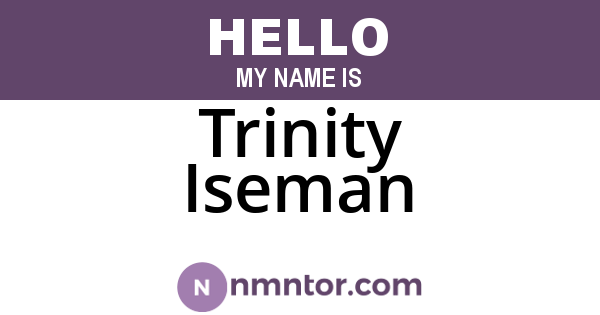 Trinity Iseman