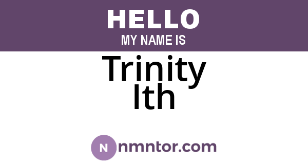 Trinity Ith
