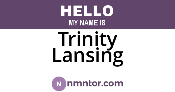 Trinity Lansing