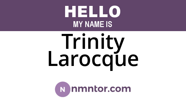 Trinity Larocque