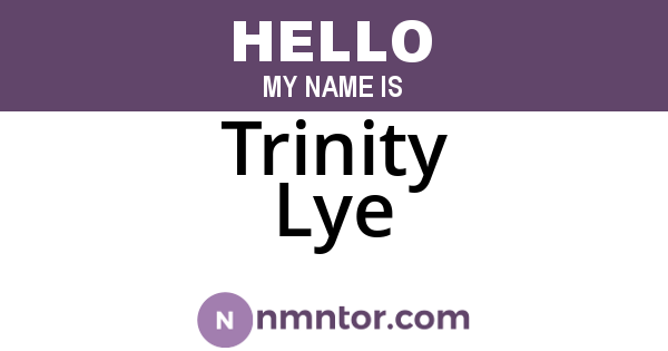 Trinity Lye
