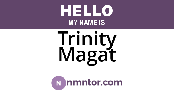 Trinity Magat