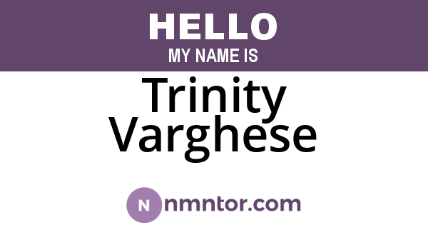 Trinity Varghese