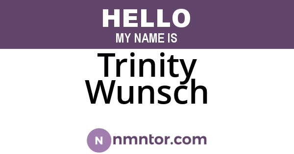 Trinity Wunsch