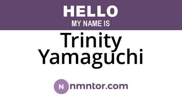 Trinity Yamaguchi