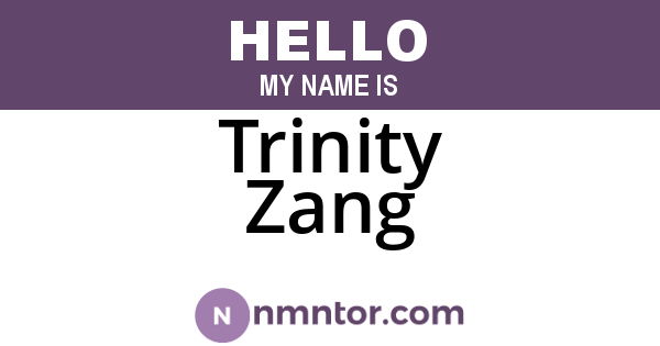 Trinity Zang