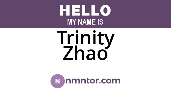 Trinity Zhao