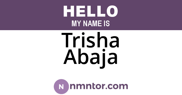 Trisha Abaja